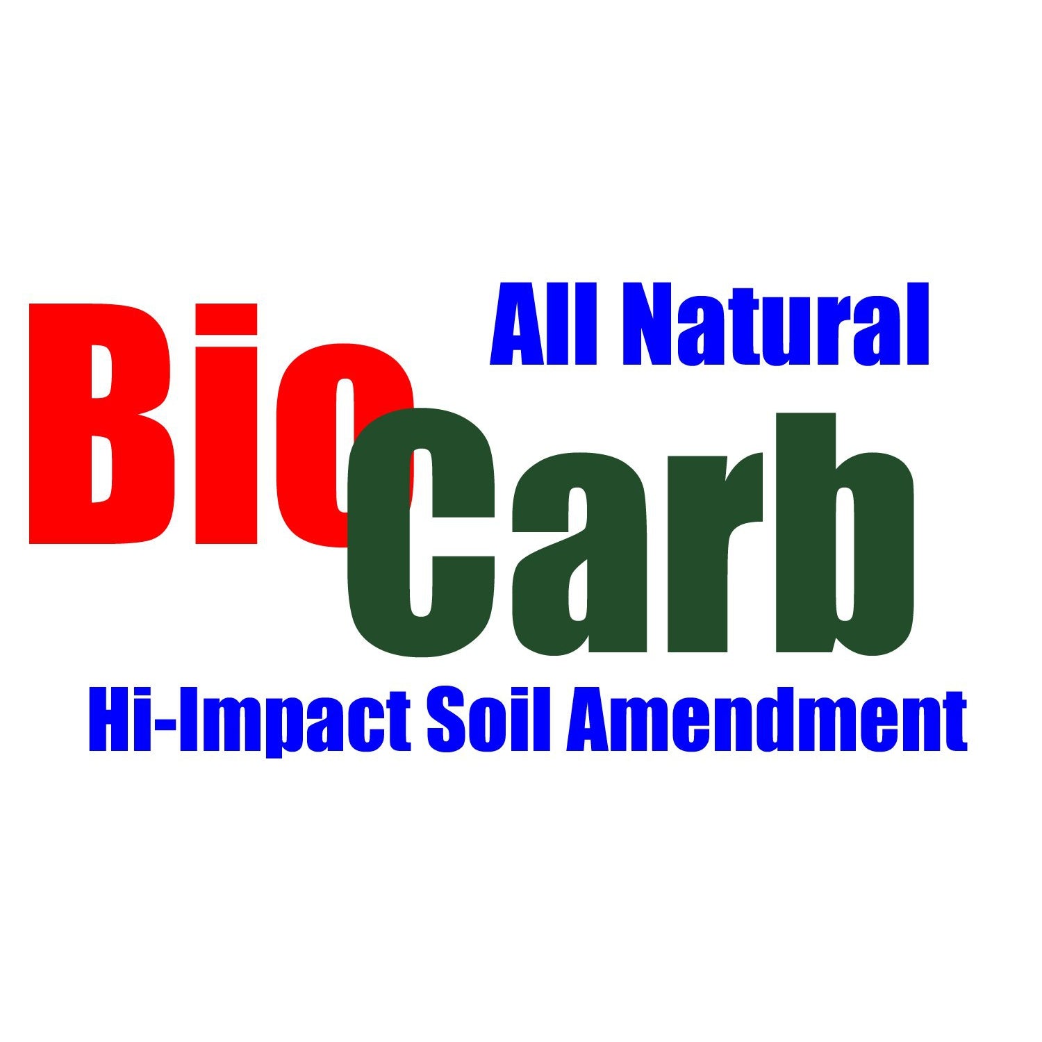 Bio Carb All Natural Hi-Impact Soil Amendment